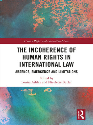 cover image of The Incoherence of Human Rights in International Law
